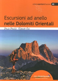 Escursioni ad anello nelle Dolomiti orientali - Librerie.coop