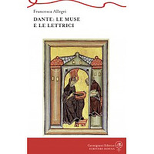 Dante: le muse e le lettrici - Librerie.coop Dante: le muse e le lettrici - Librerie.coop