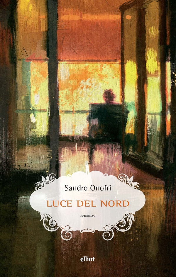 Luce del nord - Librerie.coop Luce del nord - Librerie.coop