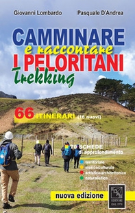 Camminare e raccontare i Peloritani. Trekking. 66 itinerari - Librerie.coop Camminare e raccontare i Peloritani. Trekking. 66 itinerari - Librerie.coop