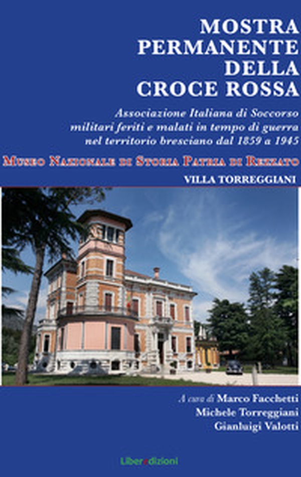 Mostra permanente della Croce Rossa - Librerie.coop Mostra permanente della Croce Rossa - Librerie.coop