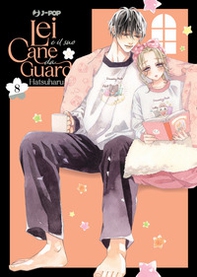 Lei e il suo cane da guardia - Vol. 8 - Librerie.coop