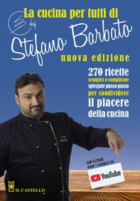 La cucina per tutti di chef Stefano Barbato - Librerie.coop