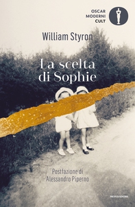 La scelta di Sophie (nuova edizione) - Librerie.coop