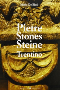 Pietre Stones Steine. Trentino - Librerie.coop