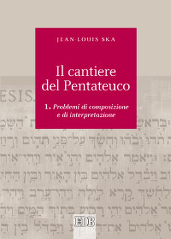 Il cantiere del Pentateuco - Librerie.coop Il cantiere del Pentateuco - Librerie.coop