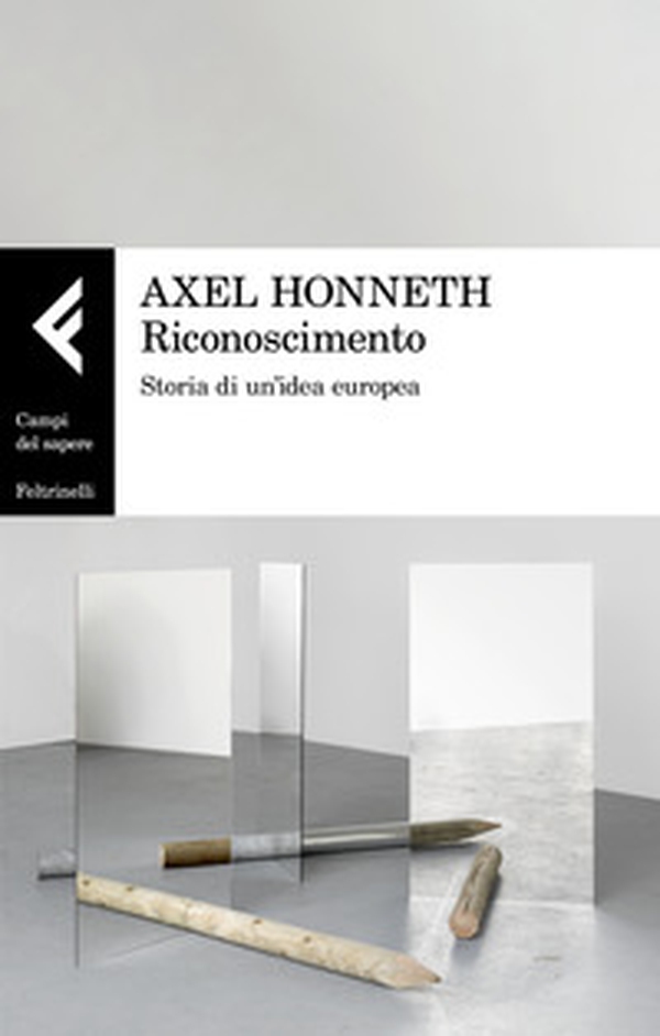 Riconoscimento. Storia di un'idea europea - Librerie.coop Riconoscimento. Storia di un'idea europea - Librerie.coop