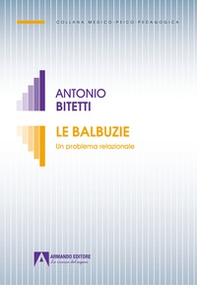 La balbuzie. Un problema relazionale - Librerie.coop La balbuzie. Un problema relazionale - Librerie.coop