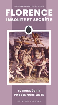 Florence insolite et secrète - Librerie.coop