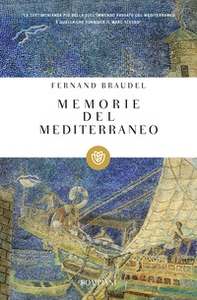 Memorie del Mediterraneo. Preistoria e antichità - Librerie.coop