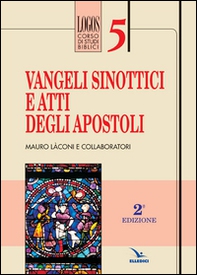 Vangeli sinottici e Atti degli Apostoli - Librerie.coop