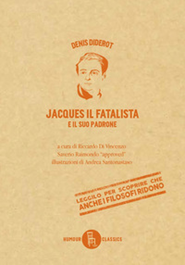 Jacques il fatalista e il suo padrone - Librerie.coop Jacques il fatalista e il suo padrone - Librerie.coop