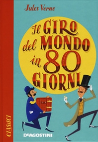 Il giro del mondo in ottanta giorni - Librerie.coop