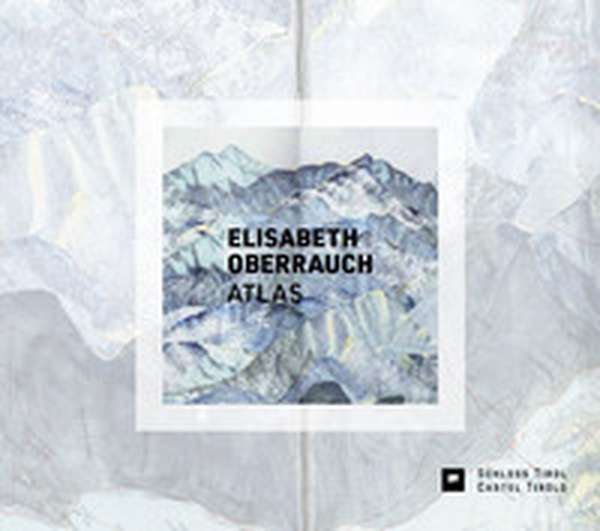 Elisabeth Oberrauch. Atlas - Librerie.coop Elisabeth Oberrauch. Atlas - Librerie.coop