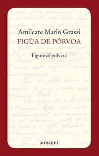 Figua de porvoa. Figure di polvere - Librerie.coop