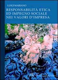 Responsabilità etica ed impegno sociale nei valori d'impresa - Librerie.coop