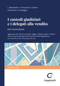 I custodi giudiziari e i delegati alla vendita - e-Book - Librerie.coop