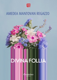 Divina follia - Librerie.coop