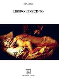 Libero e discinto - Librerie.coop