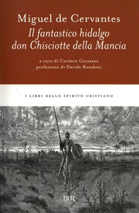 Il fantastico hidalgo don Chisciotte della Mancia - Librerie.coop