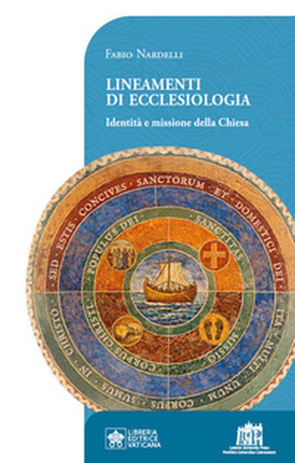 Lineamenti di ecclesiologia. Identità e missione della Chiesa - Librerie.coop