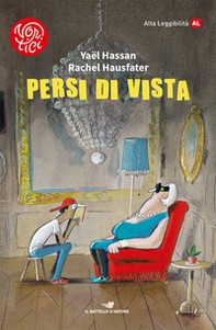 Persi di vista. Ediz. ad alta leggibilità - Librerie.coop Persi di vista. Ediz. ad alta leggibilità - Librerie.coop