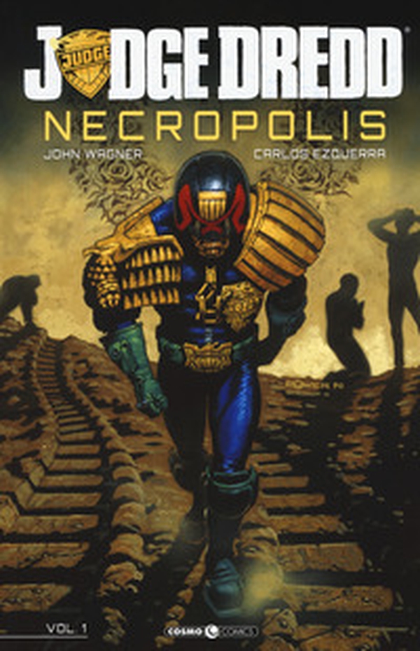 Necropolis. Judge Dredd - Librerie.coop Necropolis. Judge Dredd - Librerie.coop