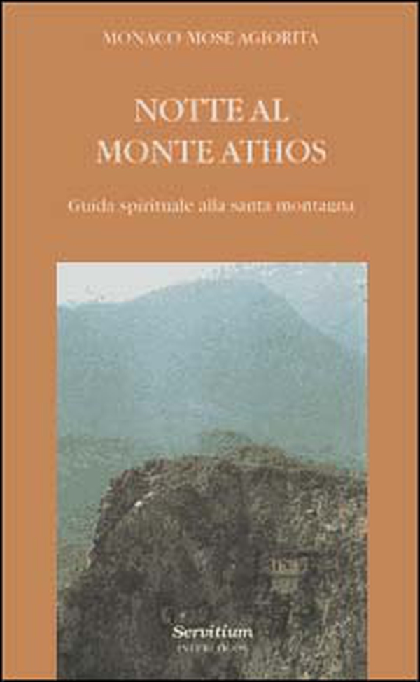 Notte al monte Athos. Guida spirituale alla santa montagna - Librerie.coop Notte al monte Athos. Guida spirituale alla santa montagna - Librerie.coop