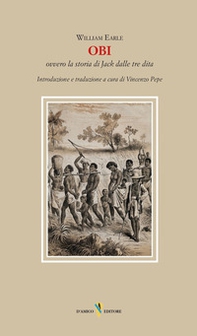 Obi ovvero la storia di Jack dalle tre dita - Librerie.coop