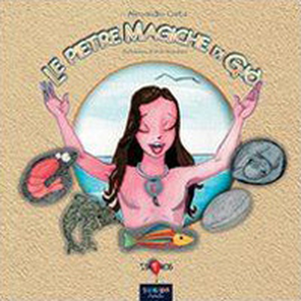 Le pietre magiche di Giò - Librerie.coop Le pietre magiche di Giò - Librerie.coop