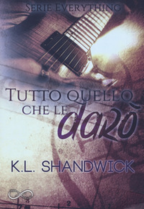Tutto quello che le darò. Everything - Vol. 2 - Librerie.coop Tutto quello che le darò. Everything - Vol. 2 - Librerie.coop