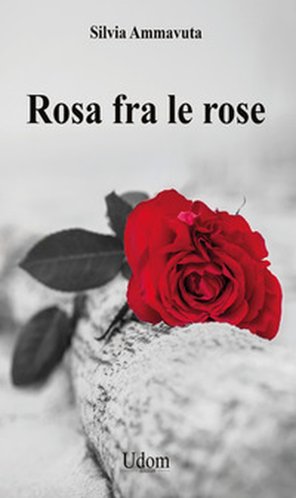 Rosa fra le rose - Librerie.coop Rosa fra le rose - Librerie.coop