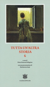 Tutta un altra storia - Vol. 6 - Librerie.coop