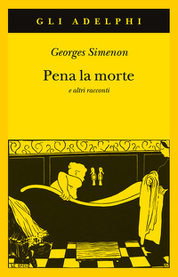 Pena la morte e altri racconti - Librerie.coop Pena la morte e altri racconti - Librerie.coop