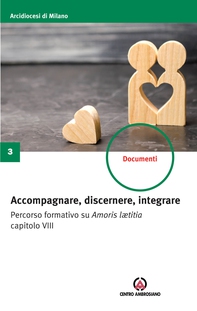 Accompagnare, discernere, integrare - Librerie.coop