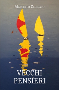Vecchi pensieri - Librerie.coop