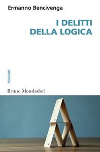 I delitti della logica - Librerie.coop I delitti della logica - Librerie.coop