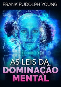 As leis da dominação mental - Librerie.coop
