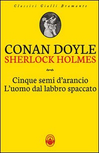 Cinque semi d'arancio-L'uomo dal labbro spaccato - Librerie.coop Cinque semi d'arancio-L'uomo dal labbro spaccato - Librerie.coop