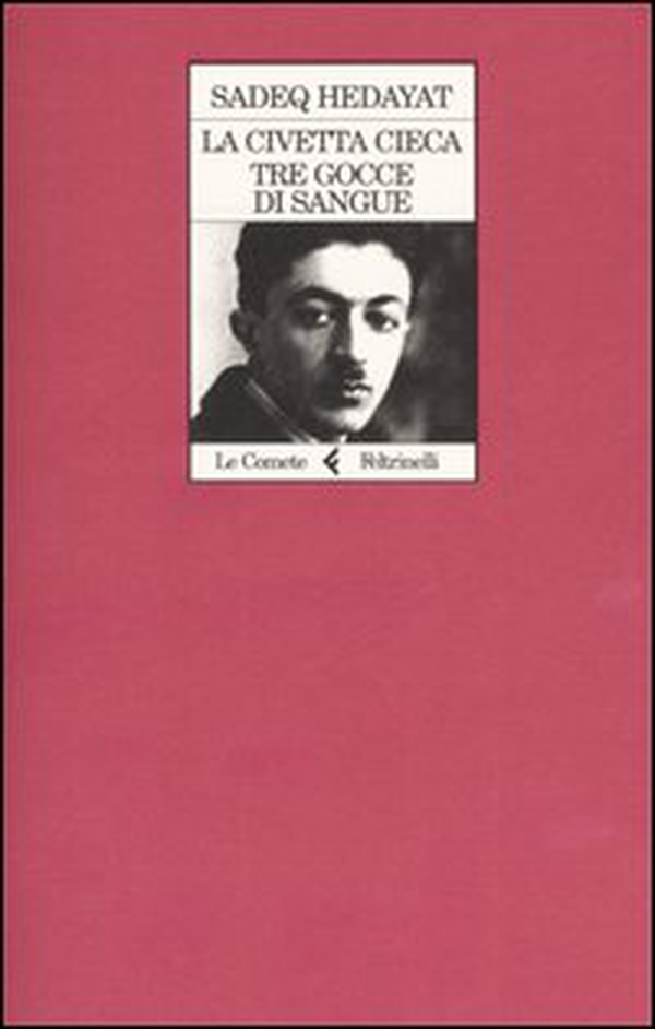 La civetta cieca-Tre gocce di sangue - Librerie.coop La civetta cieca-Tre gocce di sangue - Librerie.coop