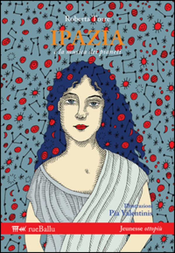 Ipazia e la musica dei pianeti - Librerie.coop Ipazia e la musica dei pianeti - Librerie.coop