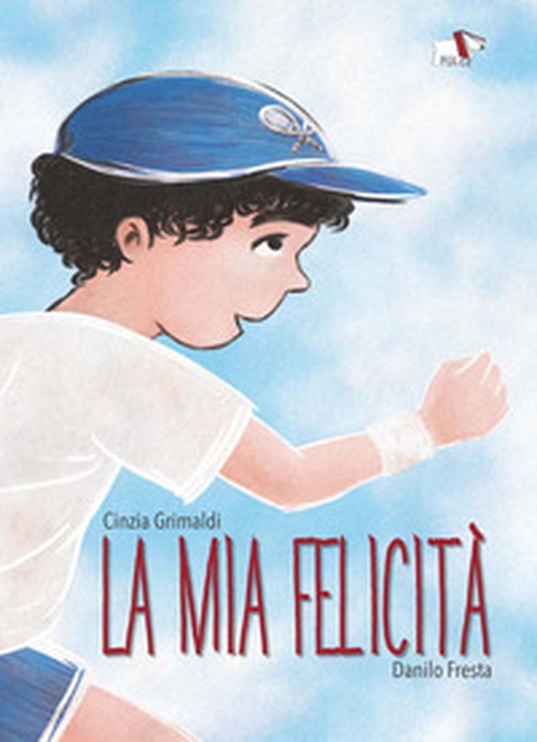 La mia felicità - Librerie.coop La mia felicità - Librerie.coop