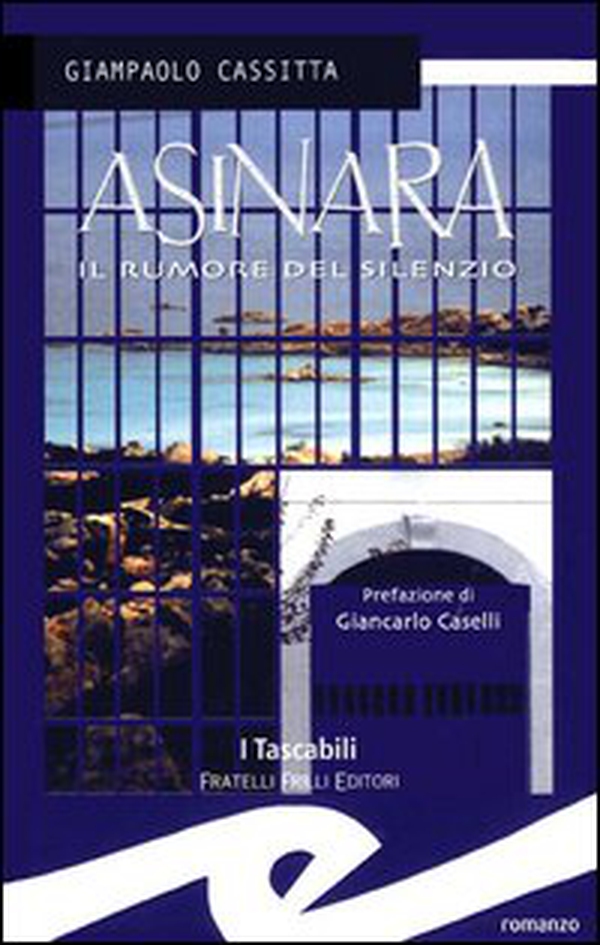 Asinara. Il rumore del silenzio - Librerie.coop Asinara. Il rumore del silenzio - Librerie.coop
