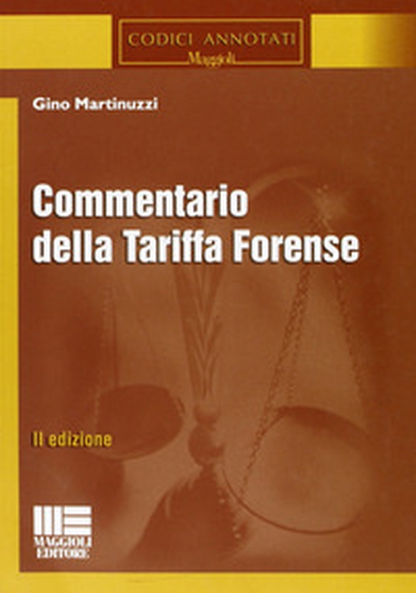 Commentario della tariffa forense - Librerie.coop Commentario della tariffa forense - Librerie.coop