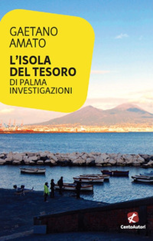 L'isola del tesoro. Di Palma investigazioni - Librerie.coop L'isola del tesoro. Di Palma investigazioni - Librerie.coop