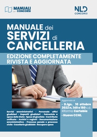 Manuale dei servizi di cancelleria. Aggiornato alla Riforma Cartabia - Librerie.coop Manuale dei servizi di cancelleria. Aggiornato alla Riforma Cartabia - Librerie.coop