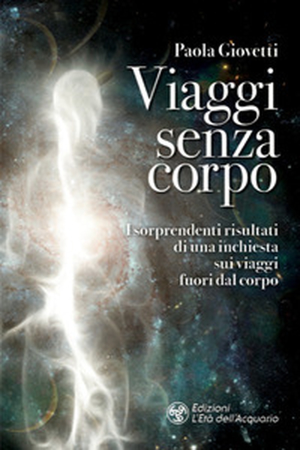 Viaggi senza corpo. I sorprendenti risultati di una inchiesta sui viaggi fuori dal corpo - Librerie.coop Viaggi senza corpo. I sorprendenti risultati di una inchiesta sui viaggi fuori dal corpo - Librerie.coop