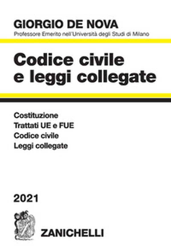 Codice civile e leggi collegate 2021 - Librerie.coop Codice civile e leggi collegate 2021 - Librerie.coop