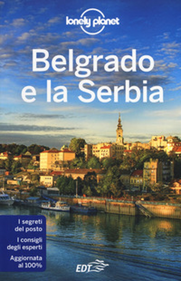 Belgrado e la Serbia - Librerie.coop Belgrado e la Serbia - Librerie.coop