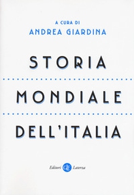 Storia mondiale dell'Italia - Librerie.coop
